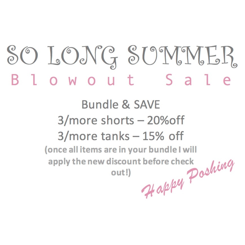 SO LONG SUMMER Blowout Sale!